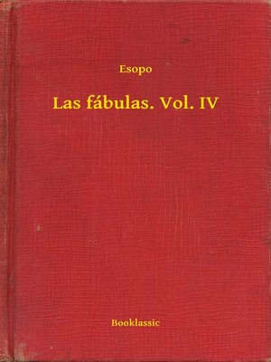 cover image of Las fábulas. Volume IV